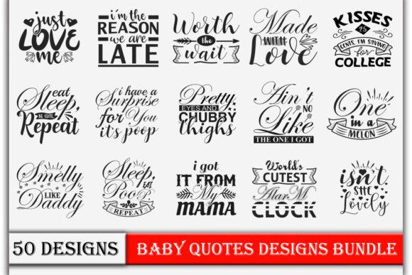 Baby Funny Quotes Designs Bundle: Graphics and Crafts Review