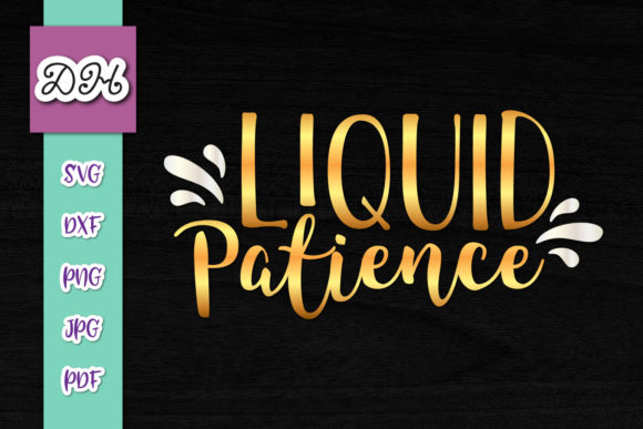 Liquid Patience Funny Alcohol Sign Print Graphics and Crafts Review