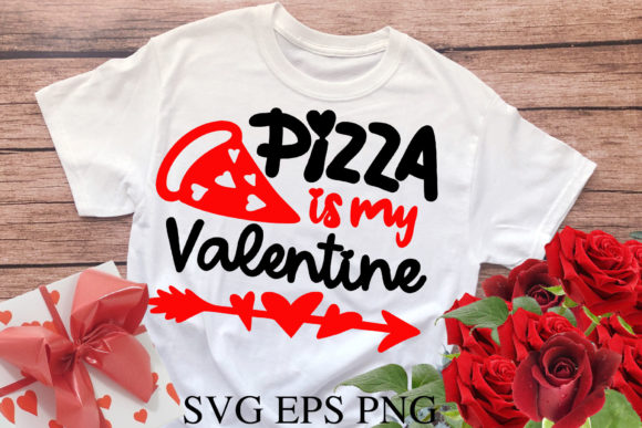 Pizza is My Valentine SVG Anti Valentine Graphics and Crafts